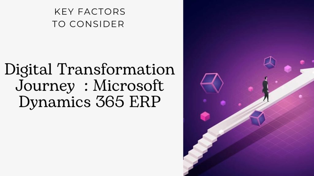 digital transformation Choosing the right partner implementation of Microsoft Dynamics 365 ERP
