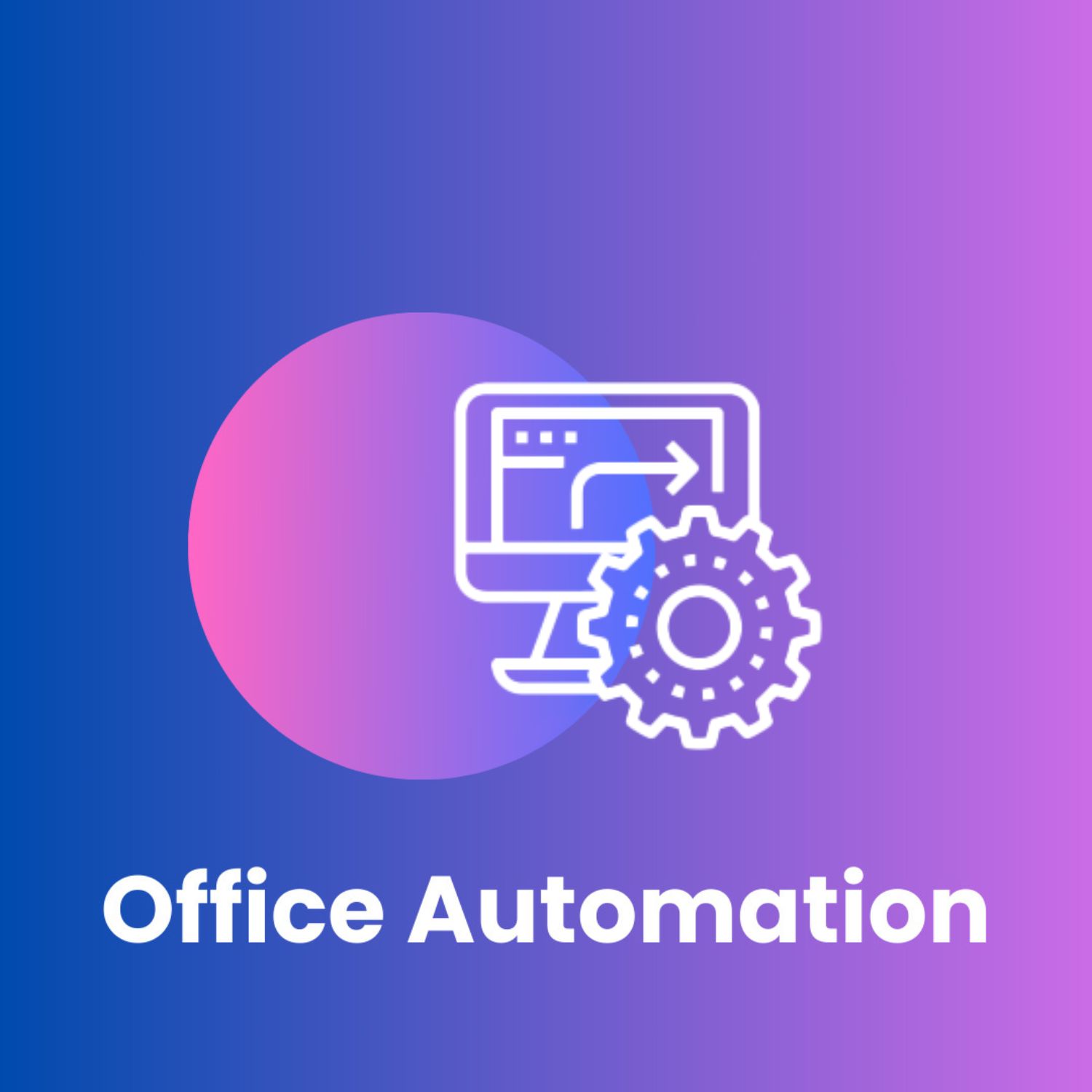 Office Automation